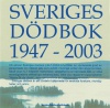 Sveriges dödbok 3 1947-2003